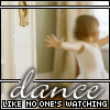 dancenooneswatching.gif